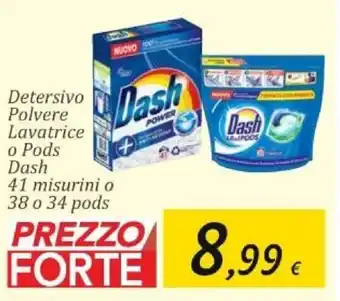 Carrefour Dash Detersivo Polvere Lavatrice o Pods 41 misurini o 38 o 34 pods offerta