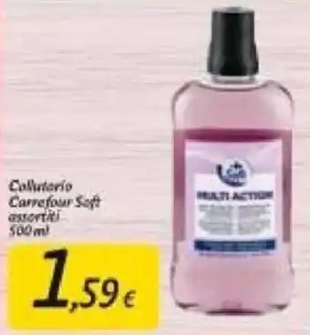 Carrefour Soft Carrefour Collutorio Soft assortiti 500 ml offerta