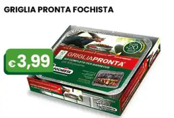 Fochista Griglia Pronta