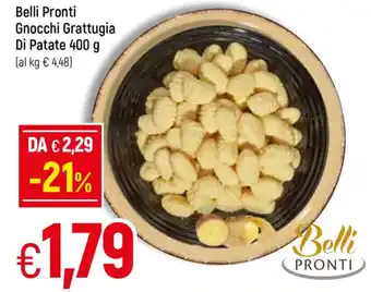 Galassia Belli Pronti Gnocchi Grattugia di Patate 400 g offerta