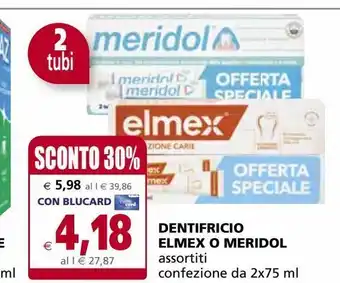 Il Gigante Dentifricio elmex o meridol offerta