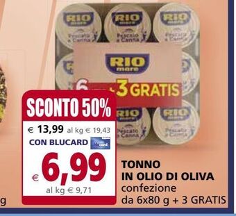 Il Gigante Tonno in olio di oliva rio mare offerta
