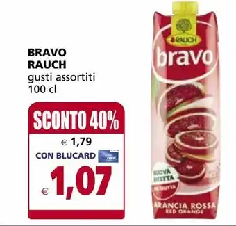 Il Gigante Bravo rauch offerta