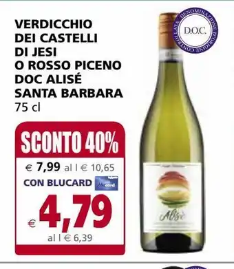 Il Gigante Verdicchio dei castelli di jesi o rosso piceno doc alise' santa barbara offerta
