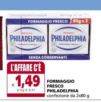 Il Gigante Formaggio fresco philadelphia offerta