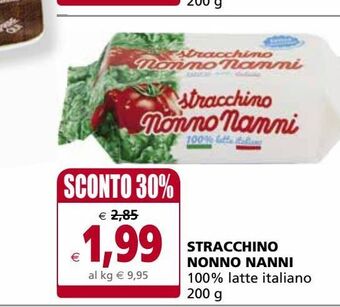 Il Gigante Stracchino nonno nanni offerta