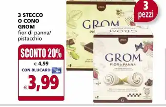 Il Gigante 3 stecco o cono grom offerta