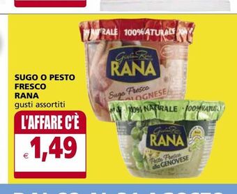 Il Gigante Sugo o pesto fresco rana offerta