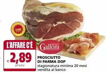 Il Gigante Prosciutto di parma dop offerta