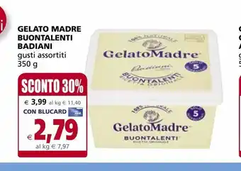 Il Gigante Gelato madre buontalenti badiani offerta