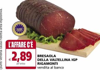Il Gigante Bresaola della valtellina igp rigamonti offerta