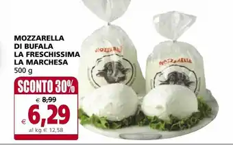 Il Gigante Mozzarella di bufala la freschissima la marchesa offerta