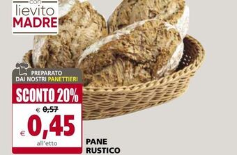 Il Gigante Pane rustico offerta