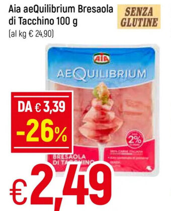 Galassia AIA Aequilibrium Bresaola di Tacchino 100 g offerta