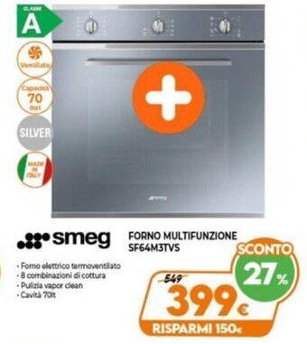 Expert smeg Forno Multifunzione SF64M3TVS offerta
