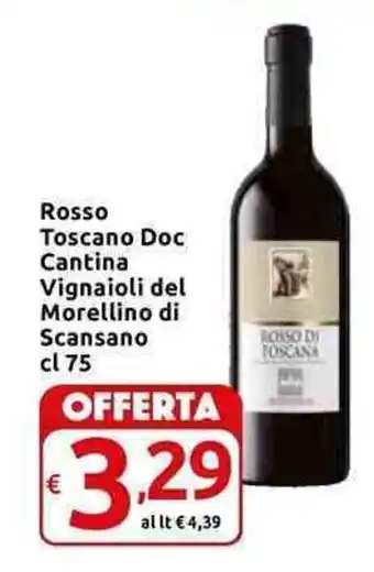 Carrefour Express Rosso Toscano Doc Cantina Vignaioli del Morellino di Scansano cl 75 offerta