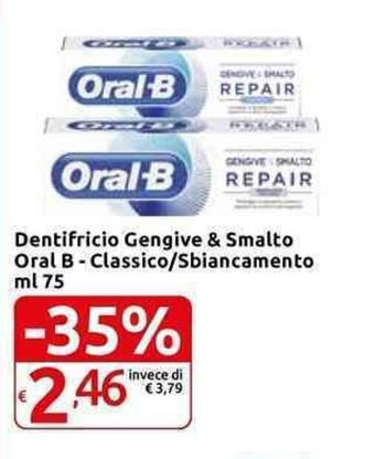 Carrefour Express Oral B Dentifricio Gengive & Smalto Classico/Sbiancamento ml 75 offerta