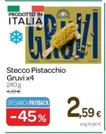 Carrefour Express Gruvi Stecco Pistacchio x 4 240 g offerta