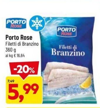 DPiù Porto Rose Filetti di Branzino 360 g offerta