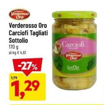 DPiù Verderosso Oro Carciofi Tagliati Sottolio 170 g offerta