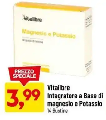 DPiù Vitalibre Integratore a Base di magnesio e Potassio 14 Bustine offerta