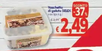 A&O Selex Gelato Spagnola, Zabaione, Pistacchio, Tartufo 1000 G(ml) offerta