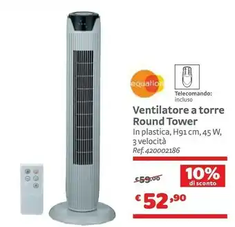 Bricocenter Equation Ventilatore A Torre Round Tower offerta