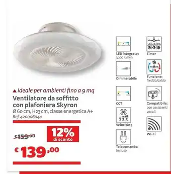 Bricocenter Ventilatore Da Soffitto Con Plafoniera Skyron offerta