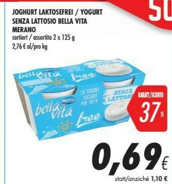 Coop Merano Bella Vita Free Bianco Senza Lattosio 250 G(ml) offerta