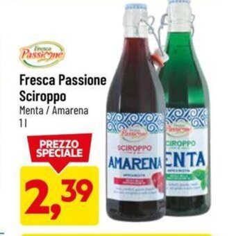 DPiù Fresca Passione Sciroppo Menta / Amarena 1 l offerta