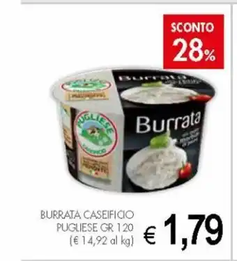 PrestoFresco Burrata Caseificio Pugliese 120 gr offerta
