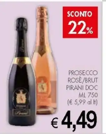 PrestoFresco Prosecco Rosè/Brut Pirani Doc 750 ml offerta