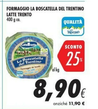 Coop Latte trento Formaggio La Boscatella Del Trentino offerta