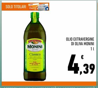Conad Superstore Olio extra vergine di oliva monini offerta