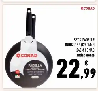 Conad Superstore Set 2 padelle induzione 24cm conad offerta