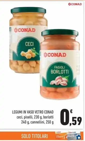 Conad City Legumi in vaso vetro conad offerta
