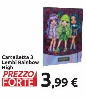 Cartelletta 3 lembi rainbow high