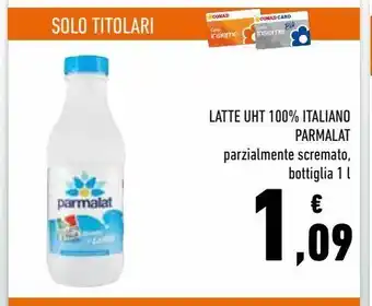 Conad Latte uht 100% italiano parmalat  parzialmente scremato. bottiglia 1 l offerta