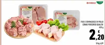 Fusi e sovracosce di pollo conad percorso oualita' 450 g