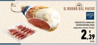 Conad Prosciutto di parma dop sapori&dintorni conad stagionatura minima 18 mesi offerta