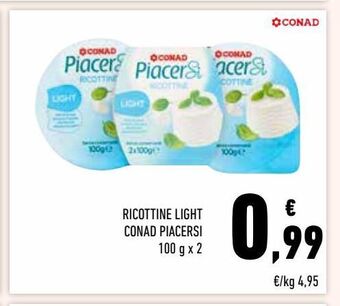 Conad Ricottine light conad piacersi 100 g x 2 offerta