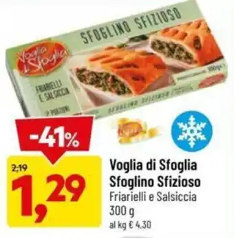 DPiù Voglia di Sfoglia Sfoglino Sfizioso Friarielli e Salsiccia 300 g offerta