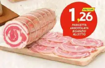 Vivo Supermercati Pancetta Arrotolata Bisanzio offerta