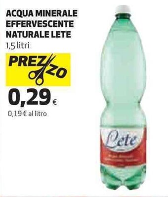 Coop Lete Acqua Minerale Effervescente Naturale 1.5 Litri offerta