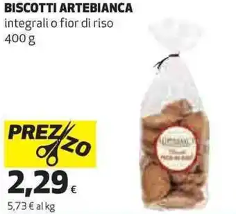 Coop Artebianca Biscotti Integrali o Fior di Riso 400 g offerta