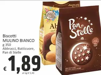 Paghi Poco Mulino Bianco Biscotti Abbracci, Batticuore, Pan di Stelle g 350 offerta