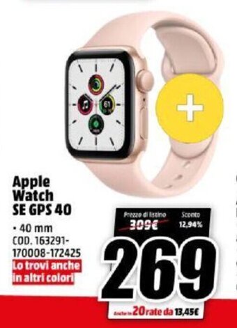 MediaWorld Apple Watch SE GPS 40 offerta