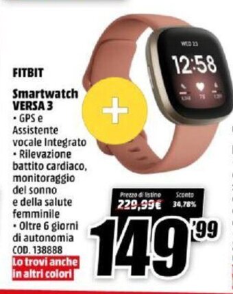 MediaWorld Fitbit Smartwatch Versa 3 offerta
