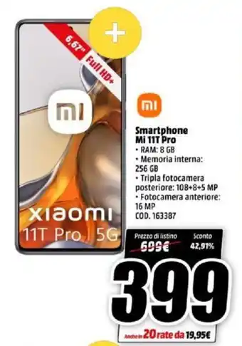 MediaWorld Xiaomi Mi 11T Pro Smartphone offerta