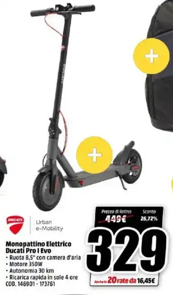 MediaWorld Ducati Monopattino Elettrica Pro I Evo offerta